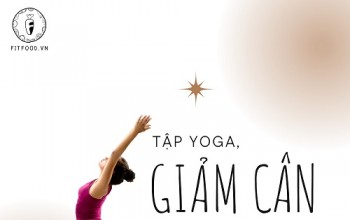 Hiệu Quả Giảm Cân Khi Tập Yoga Trong 1 Tháng